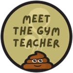Meet the Gym Teacher