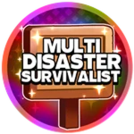 Multi-Disaster Survivalist