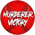 Murderer Victory!