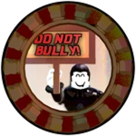 No Bully Zone
