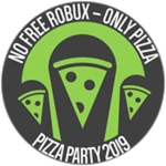 No Free Money - Only Pizza - Pizza Party 2019