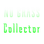 NO GRASS Collector