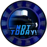 Not Today