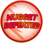 Nugget Defeated!