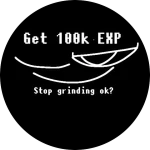 ok seriously you're grinding for what
