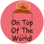 On Top of the World!
