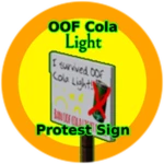 OOF Cola Light Protest Sign