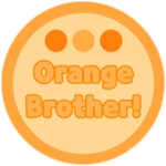 Orange Brother!