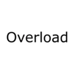 Overload