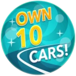 Own 10 cars!