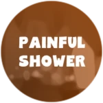 Painful Shower