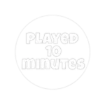 Played 10 minutes