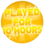 Played For 10 Hours