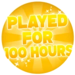Played For 100 Hours