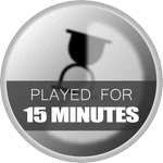 Played for 15 minutes!