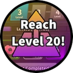 Reach Level 20!