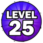 Reach Level 25