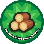 Reached Wooden Ruins!