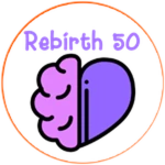 Rebirth 50