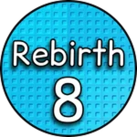 Rebirth 8