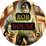 Rob A House! 🏠