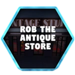 Rob The Antique Store