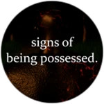 S2 - signs of being possessed.
