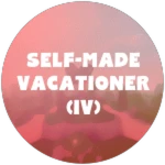 Self-made Vacationer (IV)