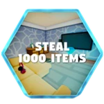 Steal 1,000 Items!