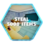 Steal 5,000 Items!