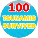 Survived 100 Tsunamis