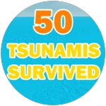 Survived 50 Tsunamis