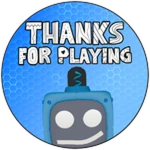 Thanks for Playing