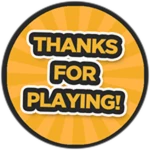 Thanks For Playing