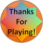 Thanks For Playing!