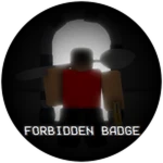The Forbidden Badge