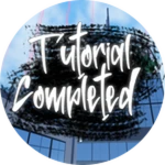 Tutorial Completed