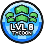 Tycoon Level 8