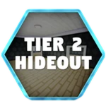 Upgrade To Tier 2 Hideout!