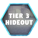 Upgrade To Tier 3 Hideout!
