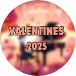 VALENTINES 2025! 💘