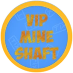 Vip Mine Shaft Badge