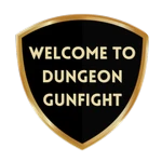 WELCOME TO DUNGEON GUNFIGHT