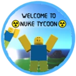 Welcome To ☢️Nuke Tycoon☢️