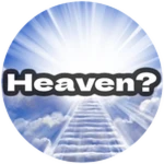 Went to Heaven