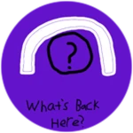 What's Back Here?