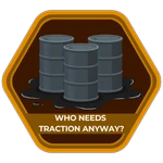 Who Needs Traction Anyway?