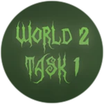 World 2 - Task 1