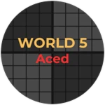 World 5 Aced