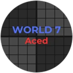 World 7 Aced